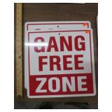 2-- GANG FREE ZONE SIGNS