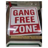 2-- GANG FREE ZONE SIGNS