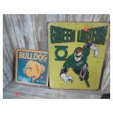 METAL REPRO BULLDOG & GREEN LANTERN SIGNS