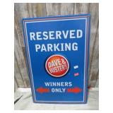 DAVE & BUSTERS RESERVED PARKING SIGN