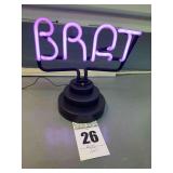 Brat Florescent Neon Lamp