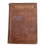 1887 Oddities In Southern Life & Character