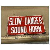 Slow Danger sound Horn sign, 10ï¿½ x 18ï¿½ by the