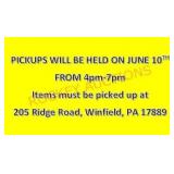 Pickups Will Be Held On June 10th