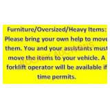 Please Bring Help To Load Large Items!