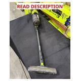 RYOBI 18V Pet Stick Vacuum