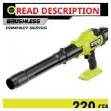 RYOBI ONE+ HP 18V Brushless 220 CFM Blower