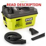RYOBI 18V ONE+ 3-Gal Wet/Dry Vac Tool Only