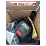 3.5 Peak HP* 6 gal Wet/Dry Vac With Attachments