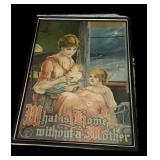 Framed What is Home Without Mother