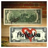 Autographed Rency "I Love You" $2 Bill