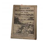 Haroerï¿½s Pictirial History of the War wï¿½ Spain
