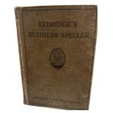 1913 Eldridge Business Speller Book