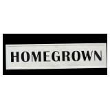 48-in Farmhouse "Home Grown" Sign