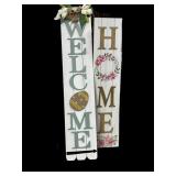 WELCOME & HOME SIGNS