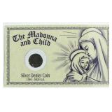 Madonna Child Mid Evil Times Silver Denier Coin