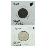 (2) 1868 & 69 Shield Nickels