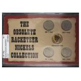 Obsolete Racketeer Liberty Nickel Collection