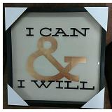 I Can & I Will Framed Print