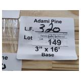 Adami pine base trim 3"x16