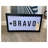 "BRAVO" LIGHT UP SIGN