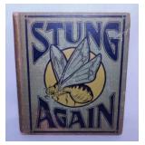1908 Stung Again book by E.C. Lewis -