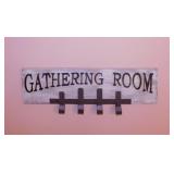 Gathering Room wooden sign w/ hooks, 24' wide