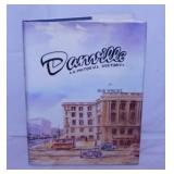 Signed 1987 Danville Illinois A Pictorial History