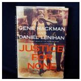 Signed Justice For None book by Gene Hackman &