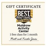 MULDROW ACTIVITY CENTER--1 FREE CLASS FOR 1 MONTH