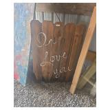 Rustic Wooden Fence Plank Sign - "In Love You"