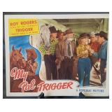 Lobby card, unnumbered, "My Pal Trigger"