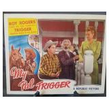 Lobby card, unnumbered, "My Pal Trigger"