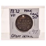 1872 VF Canada 50 cent piece. Has hole