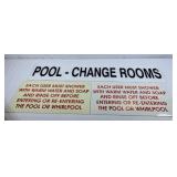 Plastic Pool Signs - Largest is 9'Hx48'W