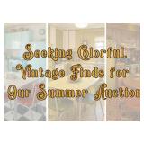 Seeking Colorful, Vintage Finds for Summer Auction