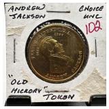 ANDREW JACKSON OLD HICKORY TOKEN HIGH GRADE