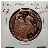 1 OZ COPPER BULLION ROUND PALE HORSE OF DEATH
