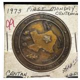 1973 FIRST MONDAY CENTENNIAL TOKEN