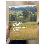 NELSON BYRD WOLZ GARDEN PARK COMMUNITY FARM BOOK