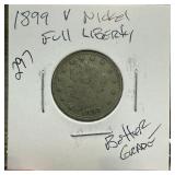 1899 LIBERTY V NICKEL FULL LIBERTY BETTER GRADE