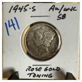 1945-S MERCURY SILVER DIME ROSE GOLD TONING 1945-S MERCURY SILVER DIME ROSE GOLD TONING