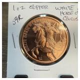 1OZ COPPER BULLION ROUND WHITE HORSE OF CONQUEST