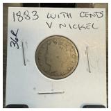 1883 LIBERTY V NICKEL W CENTS