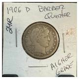 1906-D BARBER SILVER QUARTER BETTER GRADE
