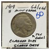 1919-S BUFFALO NICKEL CLASHED DIES SCARCE DATE 1919-S BUFFALO NICKEL CLASHED DIES SCARCE DATE