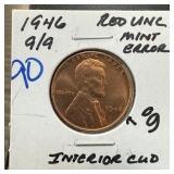 1946 9/9 WHEAT PENNY CENT UNC MINT ERROR INT CUD