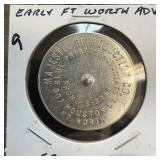 EARLY FT WORTH ADVERTISING SPINNER TOKEN EARLY FT WORTH ADVERTISING SPINNER TOKEN