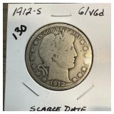 1912-S BARBER SILVER HALF DOLLAR SCARCE DATE 1912-S BARBER SILVER HALF DOLLAR SCARCE DATE