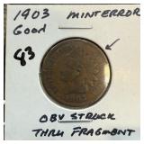 1903 INDIAN HEAD PENNY CENT OBV STRUCK THRU 1903 INDIAN HEAD PENNY CENT OBV STRUCK THRU